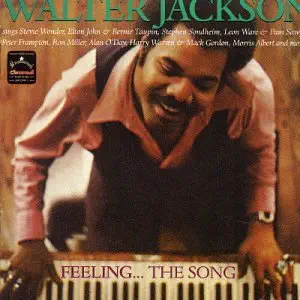 Feeling the Song: Best Of Walter Jackson 2
