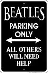 Flagline Metal Parking Sign - Beatles Parking Only