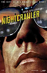 Nightcrawler Movie Poster 11 x 17 Style A (2014) Unframed