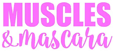 Muscles and Mascara Vinyl Decal Sticker | Cars Trucks Vans Walls Laptops Cups | Pink | 5.5 in | KCD875P