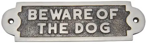 Adonai Hardware Beware of The Dog Brass Door Sign (Antique Brushed Nickel)