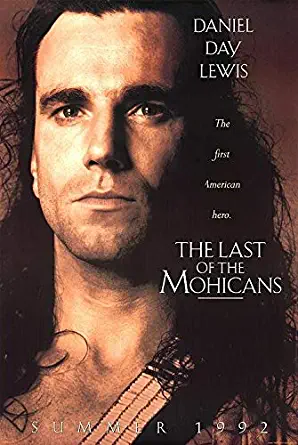 Last Of The Mohicans - Authentic Original 27x40 Rolled Movie Poster